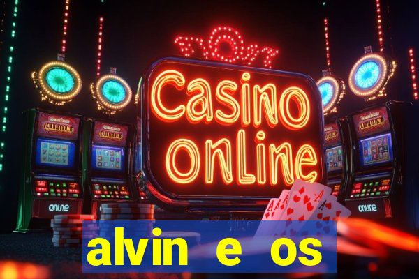 alvin e os esquilos 5